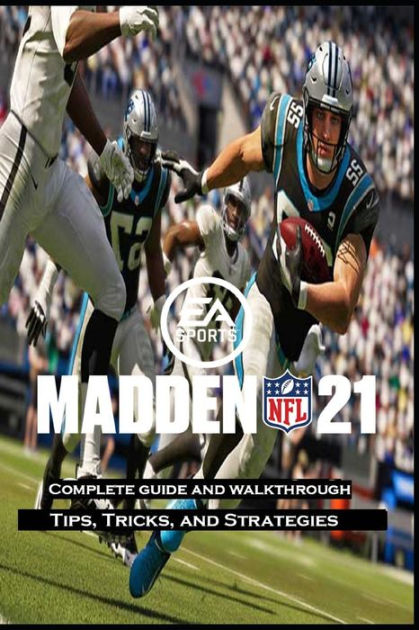 Madden NFL 21: Guide - Tips & Tricks and More! (Paperback)