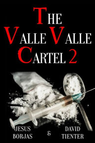 Title: Valle Valle Cartel 2, Author: David Tienter