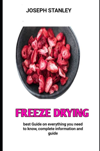 Freeze Drying vs. Dehydrating Food (Which is Best?) - Melissa K