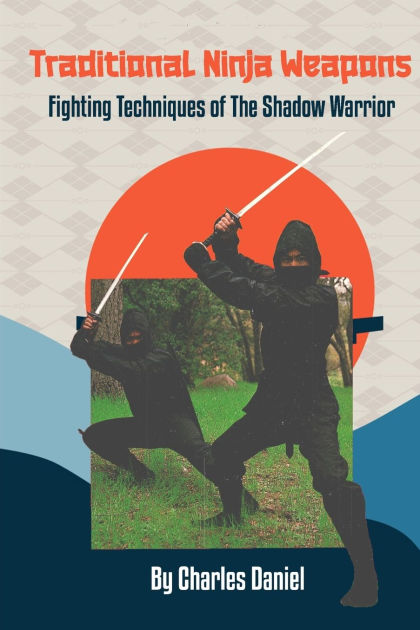 Ninja Skills : The Authentic Ninja Training Manual (Paperback) 