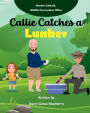 Callie Catches a Lunker