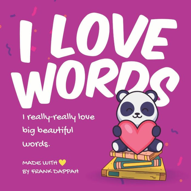 i-love-words-big-beautiful-words-by-frank-dappah-paperback-barnes