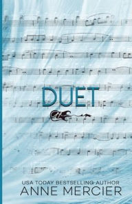 Title: Duet, Author: Anne Mercier