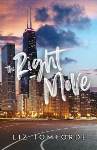 Title: The Right Move, Author: Liz Tomforde