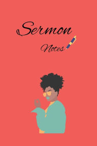 Title: Sermon Notes, Author: Charisse Snipe