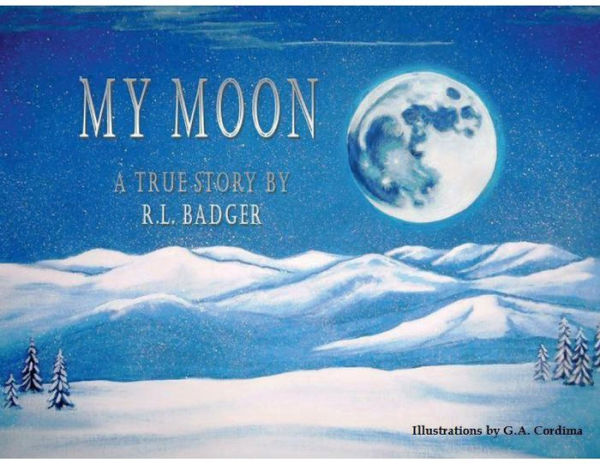 My Moon: A True Story