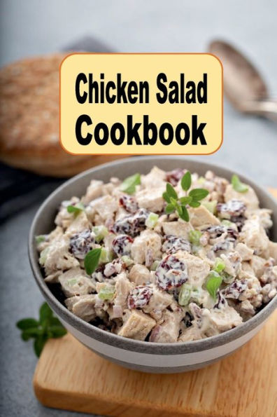 Chicken Salad Cookbook