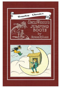 Title: UNCLE WIGGILY'S JUMPING BOOTS, Author: Howard Garis