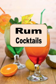 Title: Rum Cocktails, Author: Katy Lyons