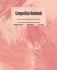 Title: Pink Brush Strokes Notebook: Composition, Author: Paula Crowder