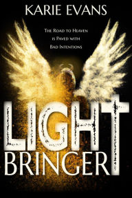 Title: Lightbringer, Author: Karie Evans