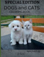 Dog and Cat Coloring Book: Cat and Dog Coloring Book
