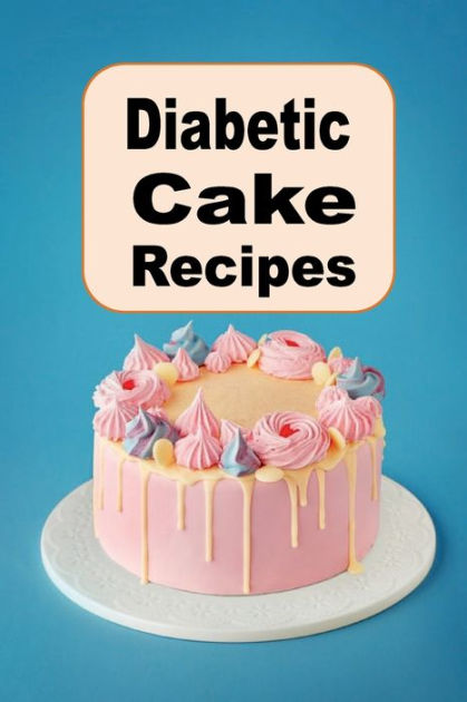 diabetic-cake-recipes-low-sugar-cake-recipes-for-people-with-diabetes