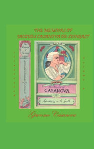 Title: Adventures in The South: History of My Life, Author: Giacomo Casanova