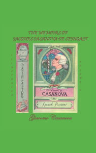 Title: Spanish Passions (Vol. 6): History of My Life, Author: Giacomo Casanova