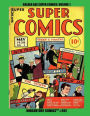 Golden Age Super Comics: Volume 1:Midcentury Comics #202-- Early Golden Age Greats - Dick Tracy, Terry and the Pirates, Smokey Stover and much more!