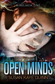 Title: Open Minds (Mindjack Book One), Author: Susan Kaye Quinn