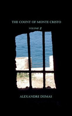 The Count of Monte Cristo (Volume 2)