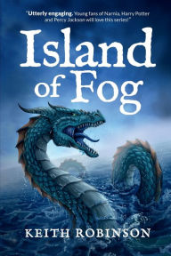 Title: Island of Fog (Book 1), Author: Keith Robinson