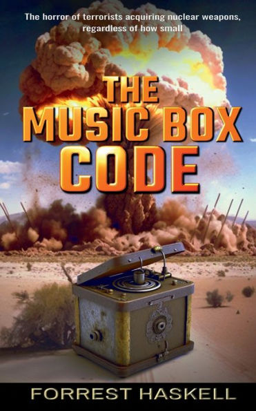 The Music Box Code: The World's greatest fear, terrorists with suitcase NUKES