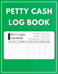 Title: Petty Cash Log Book: Ideal to record and keep track of your business cash transactions, Author: Anpar R Publishing