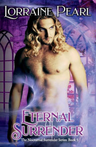 Title: Eternal Surrender, Author: Lorraine Pearl