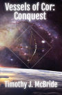 Vessels of Cor: Conquest: