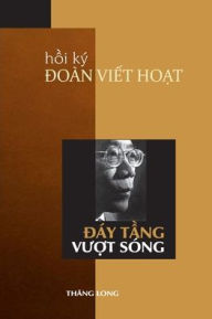 Title: hoi ky DOAN VIET HOAT, Author: VIET HOAT DOAN