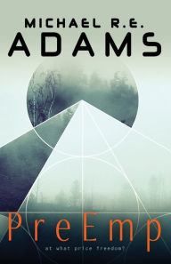 Title: PreEmp, Author: Michael R.E. Adams