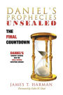 The Final Countdown: Daniel's Final Decree Everyone Missed