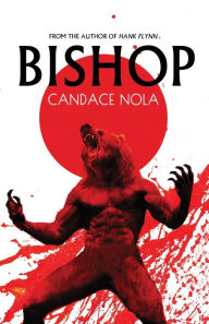 Title: Bishop, Author: Candace Nola