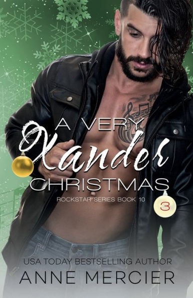 A Very Xander Christmas 3: A Rockstar Holiday Short Story