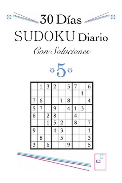 30 Dï¿½as SUDOKU Diario Con Soluciones 5