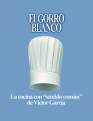 Title: El Gorro Blanco, Author: Vïctor Garcïa