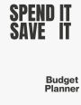 Spend it, Save it