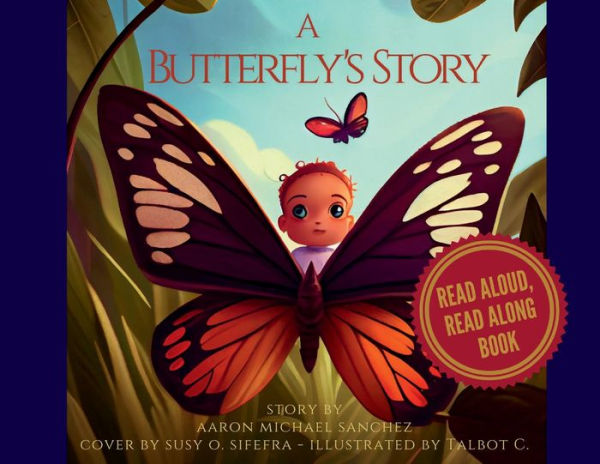 A Butterfly's Story