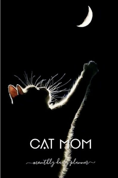 Cat Mom - 18 Month Weekly PLANNER 2023 - 2024 Dated Agenda Calendar Diary: Daily Weekly Schedule July 2023 - Dec 2024 Organizer - Happy Office Supplies - Trendy Gift for Cat Lover Kitty Mommy