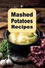 Mashed Potatoes Recipes