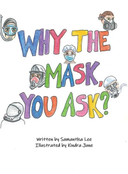 Why The Mask, You Ask?