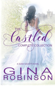 Title: The Castled Complete Collection, Author: Gina Robinson