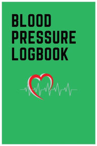 Title: Blood Pressure Logbook, Author: Richard Morizen
