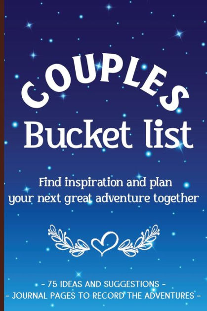 Couples Bucket List: A journal for couples : Plan and record