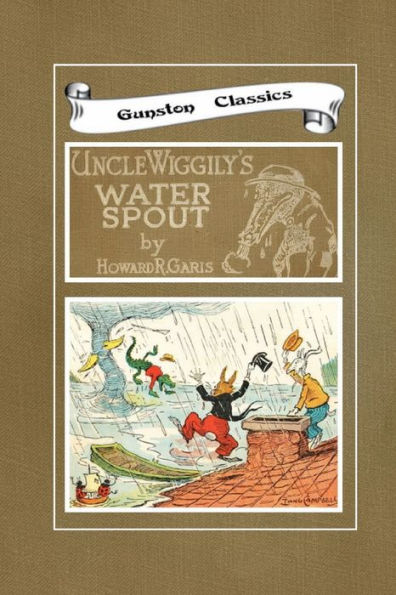 UNCLE WIGGILY'S WATER SPOUT