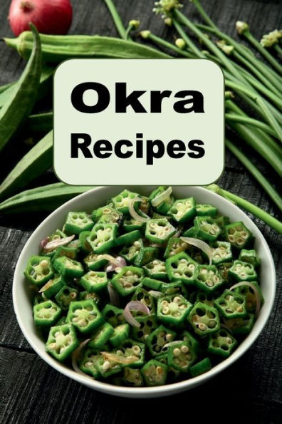 Okra Recipes