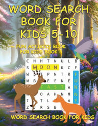 Title: WORD SEARCH BOOK FOR KIDS 5-10: FUN ACTIVITY BOOK FOR KIDS BOOK 5:WORD SEARCH BOOK FOR KIDS : SEARCH AND FIND BOOK: LARGE FORMAT WORD SEARCH, Author: Puzzlebrook