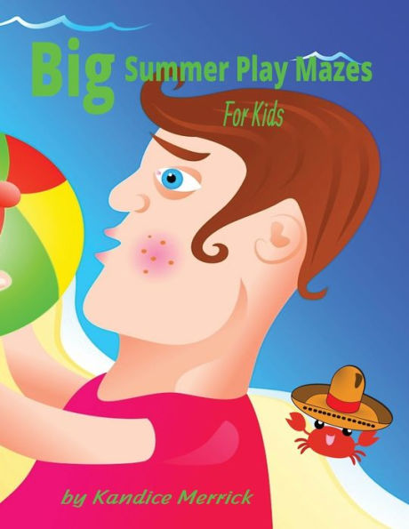 Big Summer Play Mazes for Kids Age 8+