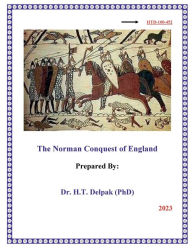 Title: The Norman Conquest of England, Author: Heady Delpak