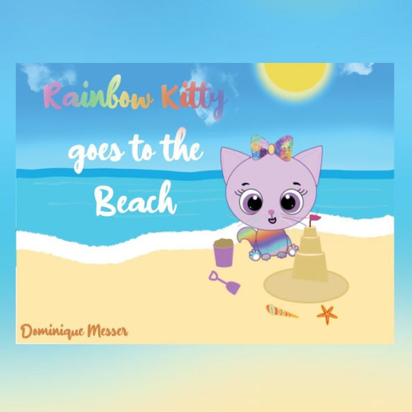 Rainbow Kitty Goes to the Beach