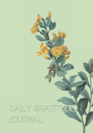 Title: Daily Gratitude and Wellness Journal: For Mindfulness and Self-Growth for Men and Women, Author: Jessica Molyneux