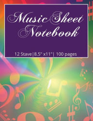 Title: Music Sheet Notebook: 12 Stave Writing Paper:Music Writing paper for Musicians, Composers, Songwriters and Conductors 12 Staves per page, Author: Carmita Smith